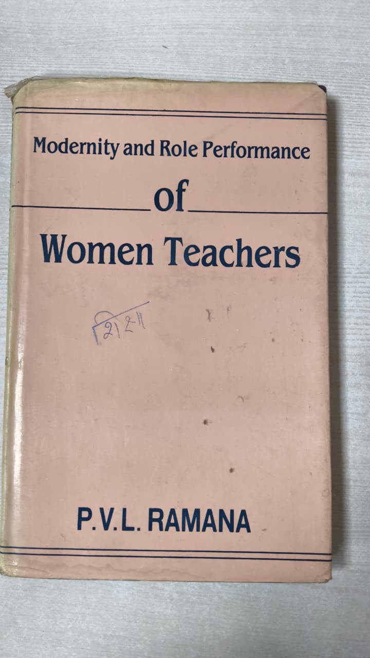 Modernity And Role Performance Of Women Teachers